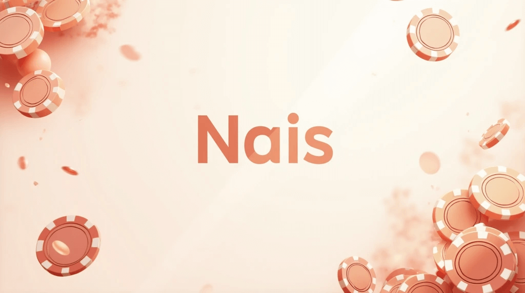 Nais